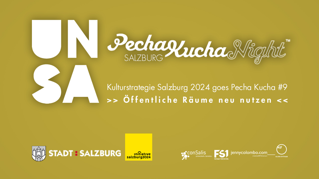 Kulturstrategie Salzburg 2024 goes Pecha Kucha #9