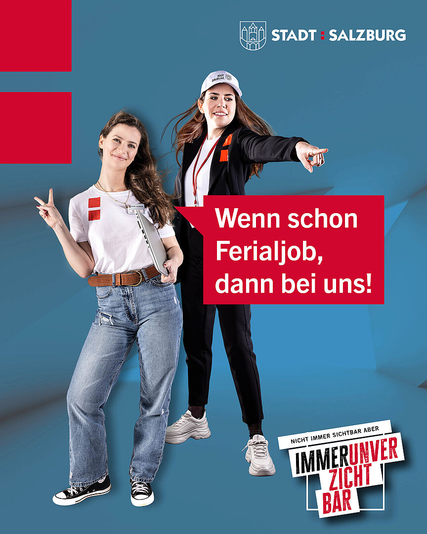 Plakat mit zwei jungen Frauen und dem Text "Wenn schon Ferialjob, dann bei uns"